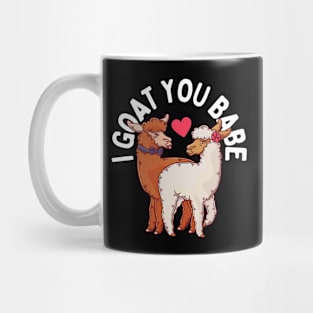 I Goat You Babe Goat Pun Mug